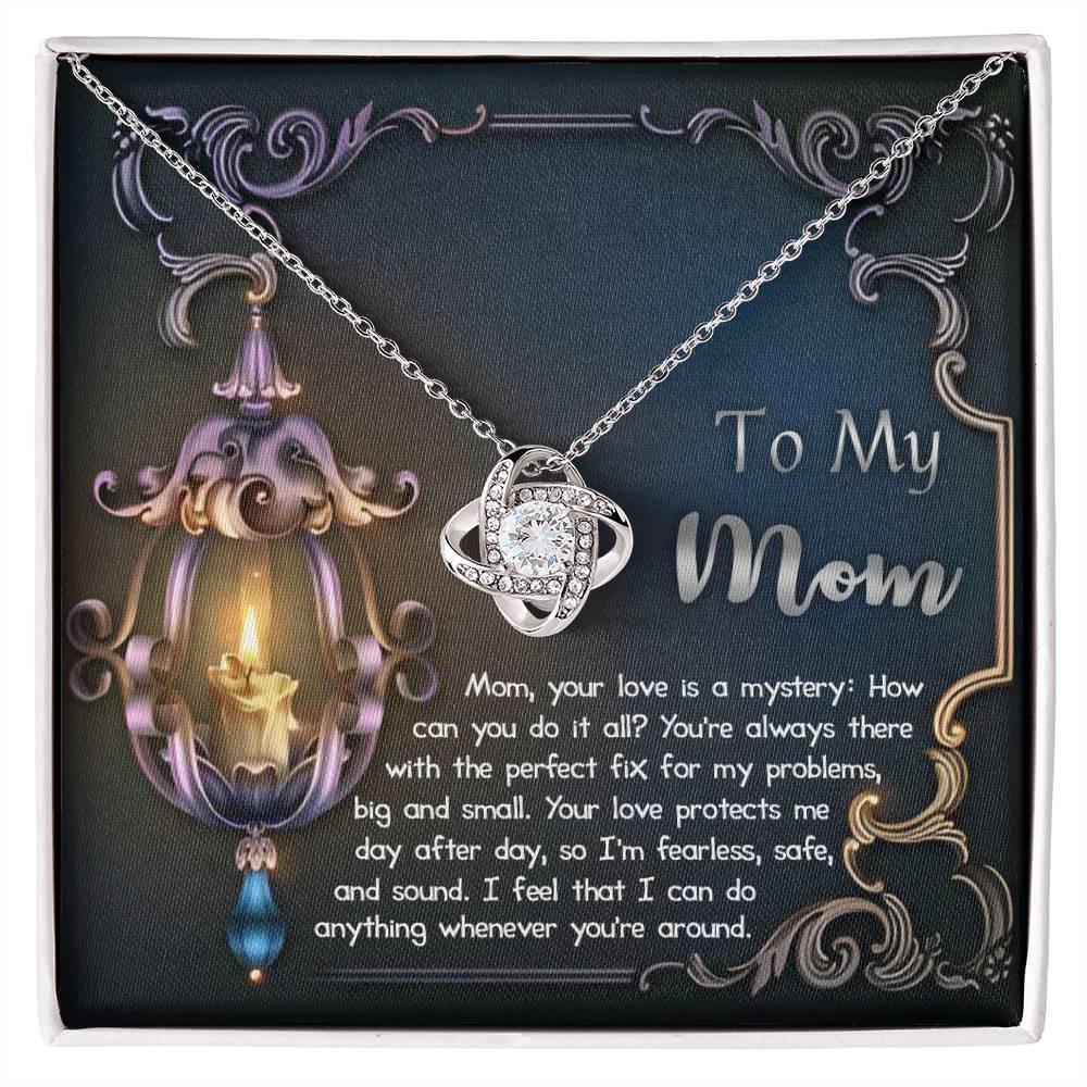 To My Mom Your Love Is a Mystery Love Knot Necklace - Mallard Moon Gift Shop