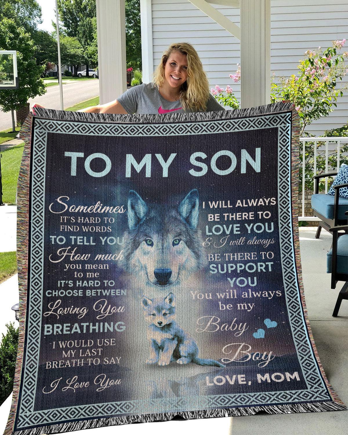 To My Son - You Will Always Be My Baby Boy Wolf and Cub Heirloom Woven Blanket - Mallard Moon Gift Shop