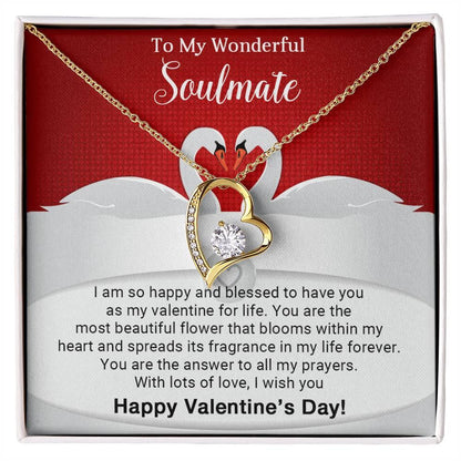 To My Wonderful Soulmate I Am Blessed to Have You for My Valentine Forever Love Pendant Necklace - Mallard Moon Gift Shop