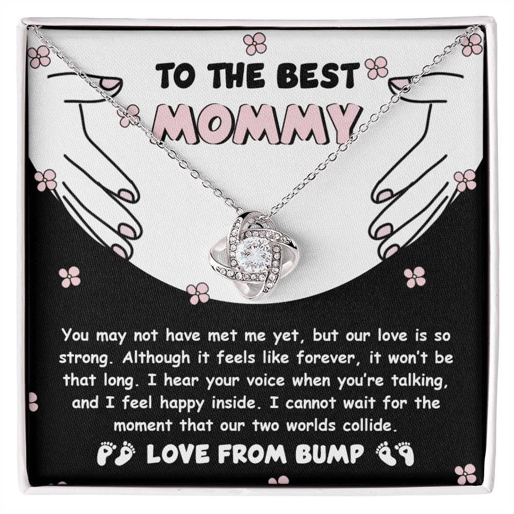 To the Best Mommy To Be Our Love Is Strong - Love Knot Necklace - Mallard Moon Gift Shop