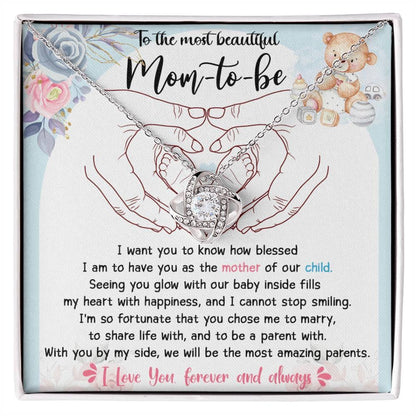 To the Most Beautiful Mom to Be I Am Blessed To Have You as the Mother of Our Child - Love Knot Necklace - Mallard Moon Gift Shop