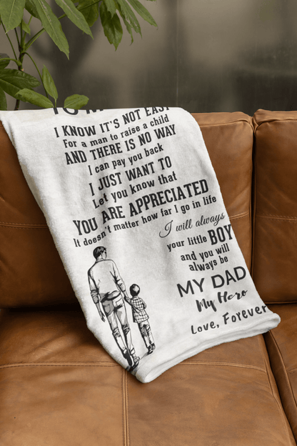 To My Dad -  I Will Always Be Your Little Boy Personalized Jersey Fleece Blanket