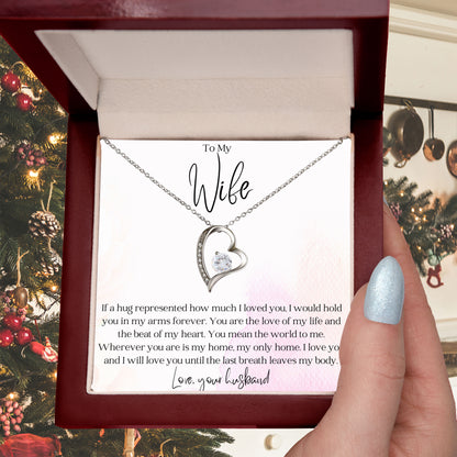 To My Wife - Hold You in my Arms - Forever Love Heart Pendant Necklace