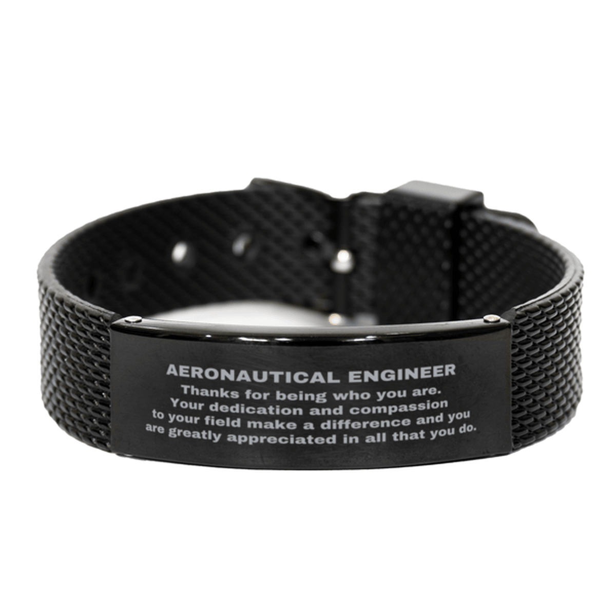 Aeronautical Engineer Black Shark Mesh Stainless Steel Engraved Bracelet - Thanks for being who you are - Birthday Christmas Jewelry Gifts Coworkers Colleague Boss - Mallard Moon Gift Shop