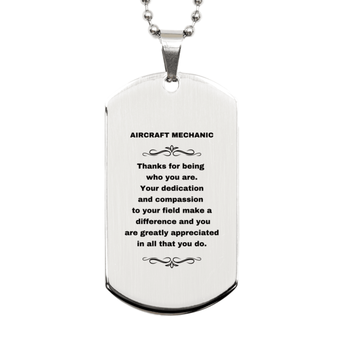 Aircraft Mechanic Silver Dog Tag Engraved Necklace - Thanks for being who you are - Birthday Christmas Jewelry Gifts Coworkers Colleague Boss - Mallard Moon Gift Shop