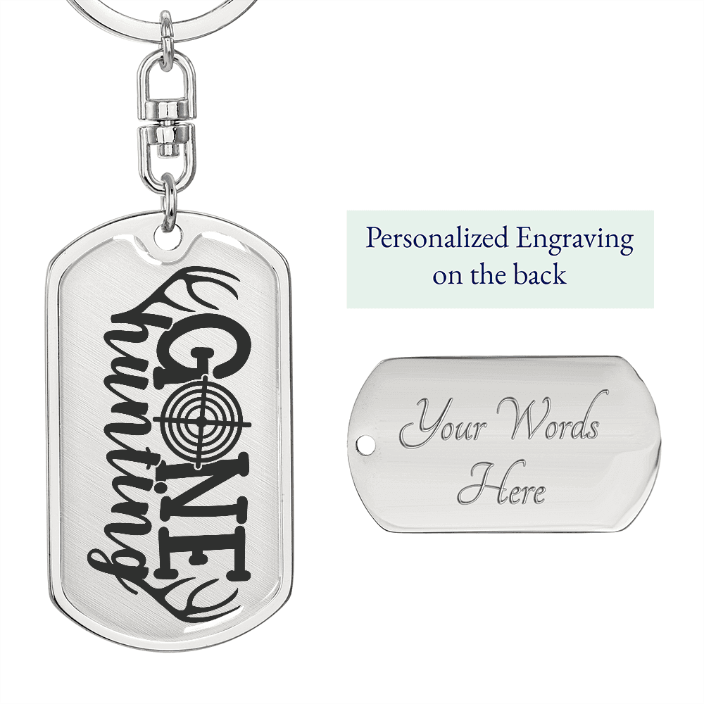 Gone Hunting Custom Engraved Keychain - Mallard Moon Gift Shop