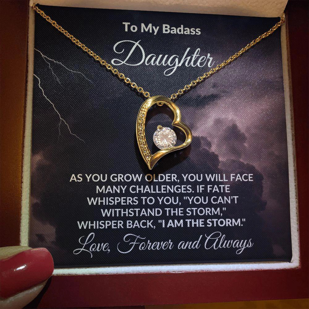 To My Badass Daughter - Storm - Forever Love Heart Pendant Necklace - Mallard Moon Gift Shop