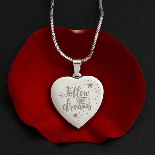 Follow Your Dreams Personalized Engraved Heart Necklace - Mallard Moon Gift Shop