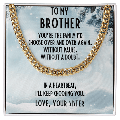 Gift for Brother from Sister Cuban Link Chain Necklace - Mallard Moon Gift Shop