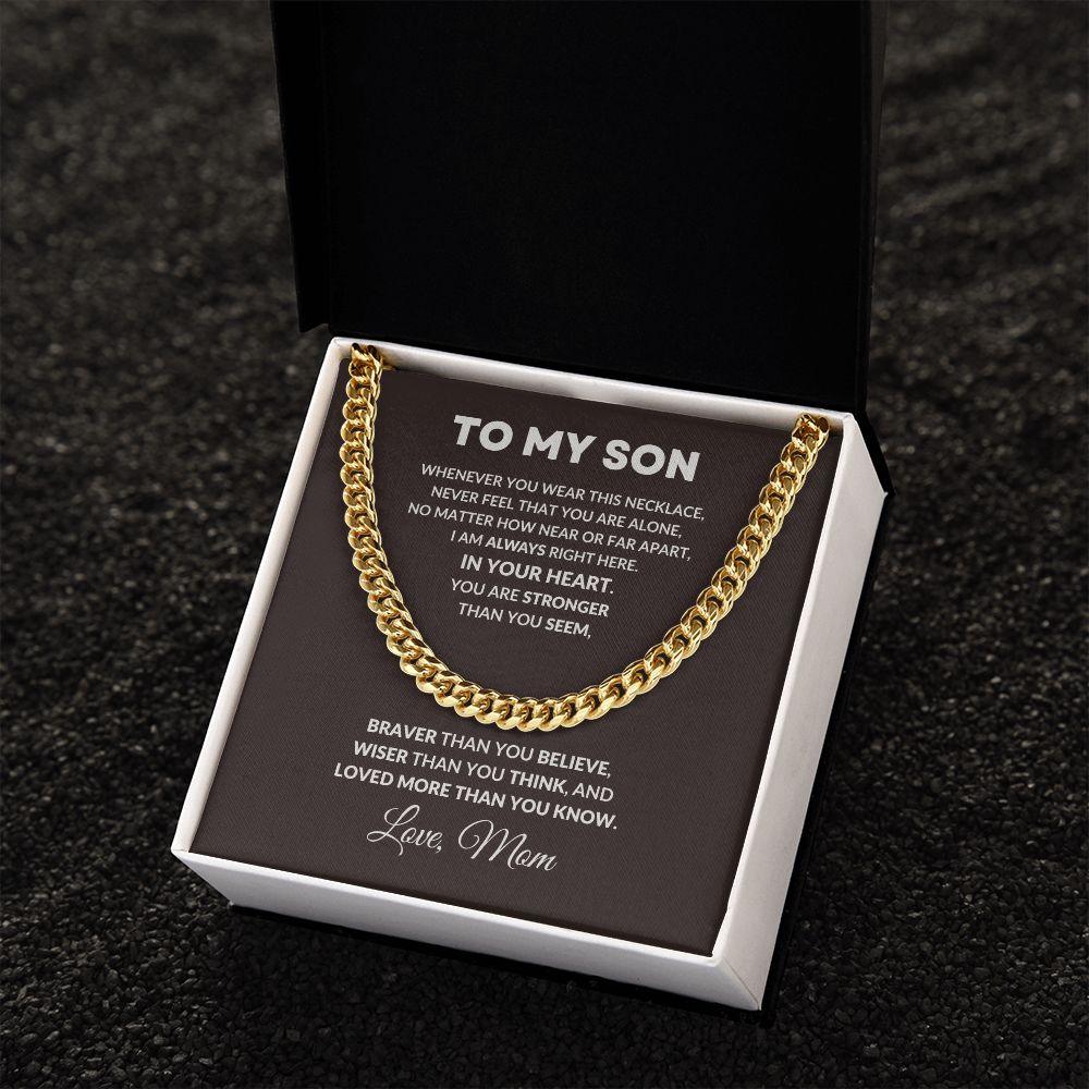 To My Son You I Am Always In Your Heart Love Mom Cuban Link Necklace - Mallard Moon Gift Shop