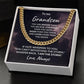 To My Grandson - I Am The Storm - Cuban Link Chain Necklace - Mallard Moon Gift Shop