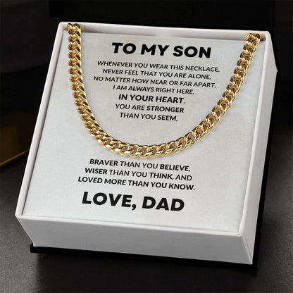 To My Son Cuban Chain Link Necklace Right Here In Your Heart - Mallard Moon Gift Shop