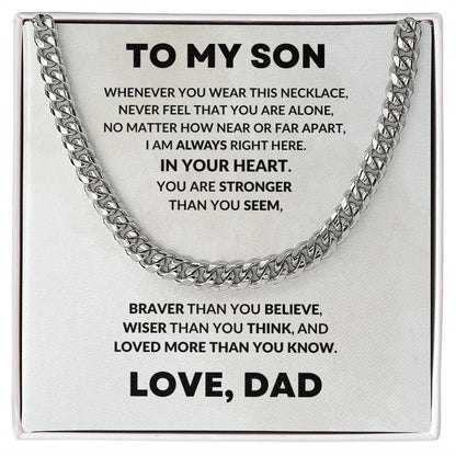 To My Son Cuban Chain Link Necklace Right Here In Your Heart - Mallard Moon Gift Shop