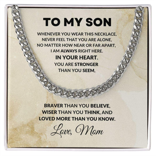 To My Son Cuban Chain Link Necklace Braver Than You Believe Love Mom - Mallard Moon Gift Shop