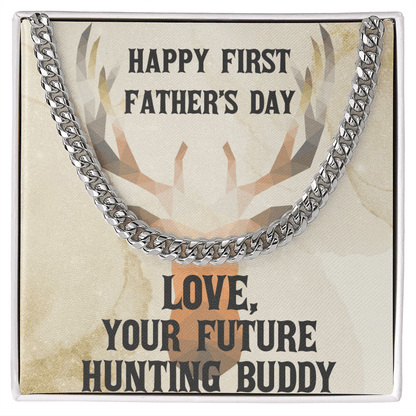 First Father's Day Gift From Future Hunting Buddy Cuban Link Chain Necklace - Mallard Moon Gift Shop