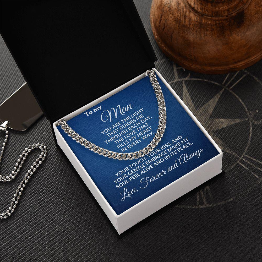 To My Man - You Make My Soul Feel Alive - Cuban Link Necklace with Message Card and Gift Box - Mallard Moon Gift Shop
