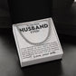 To My Husband -Love You to Infinity and Beyond - Cuban Link Chain Necklace - Mallard Moon Gift Shop