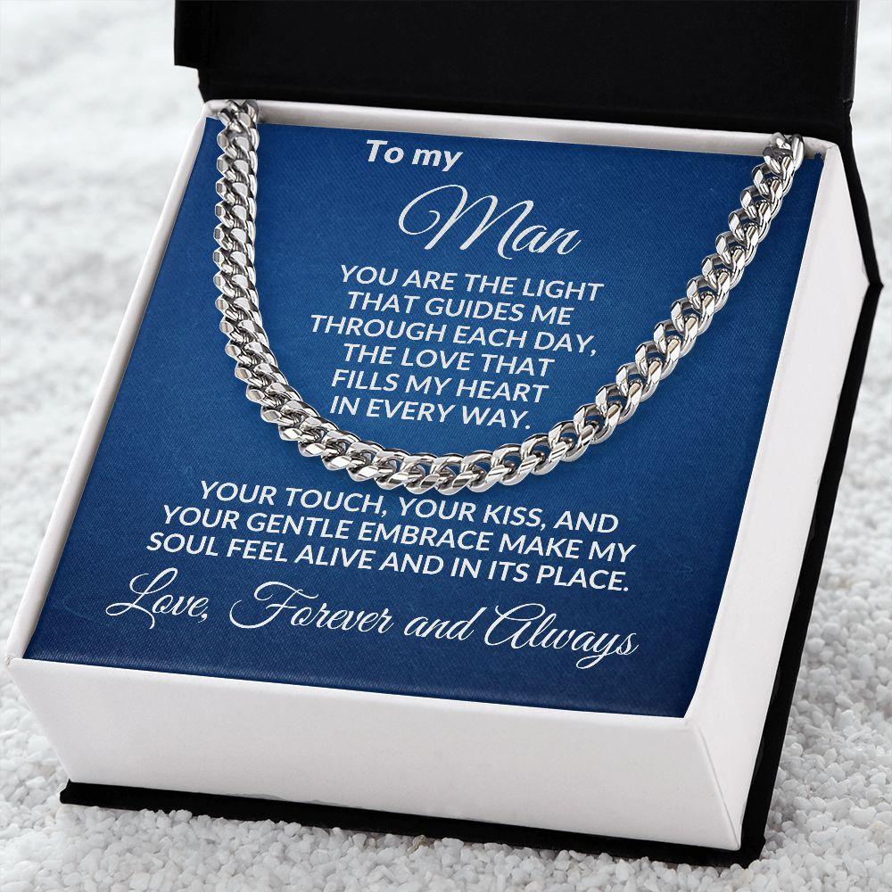 To My Man - You Make My Soul Feel Alive - Cuban Link Necklace with Message Card and Gift Box - Mallard Moon Gift Shop