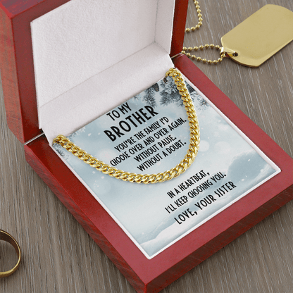 Gift for Brother from Sister Cuban Link Chain Necklace - Mallard Moon Gift Shop