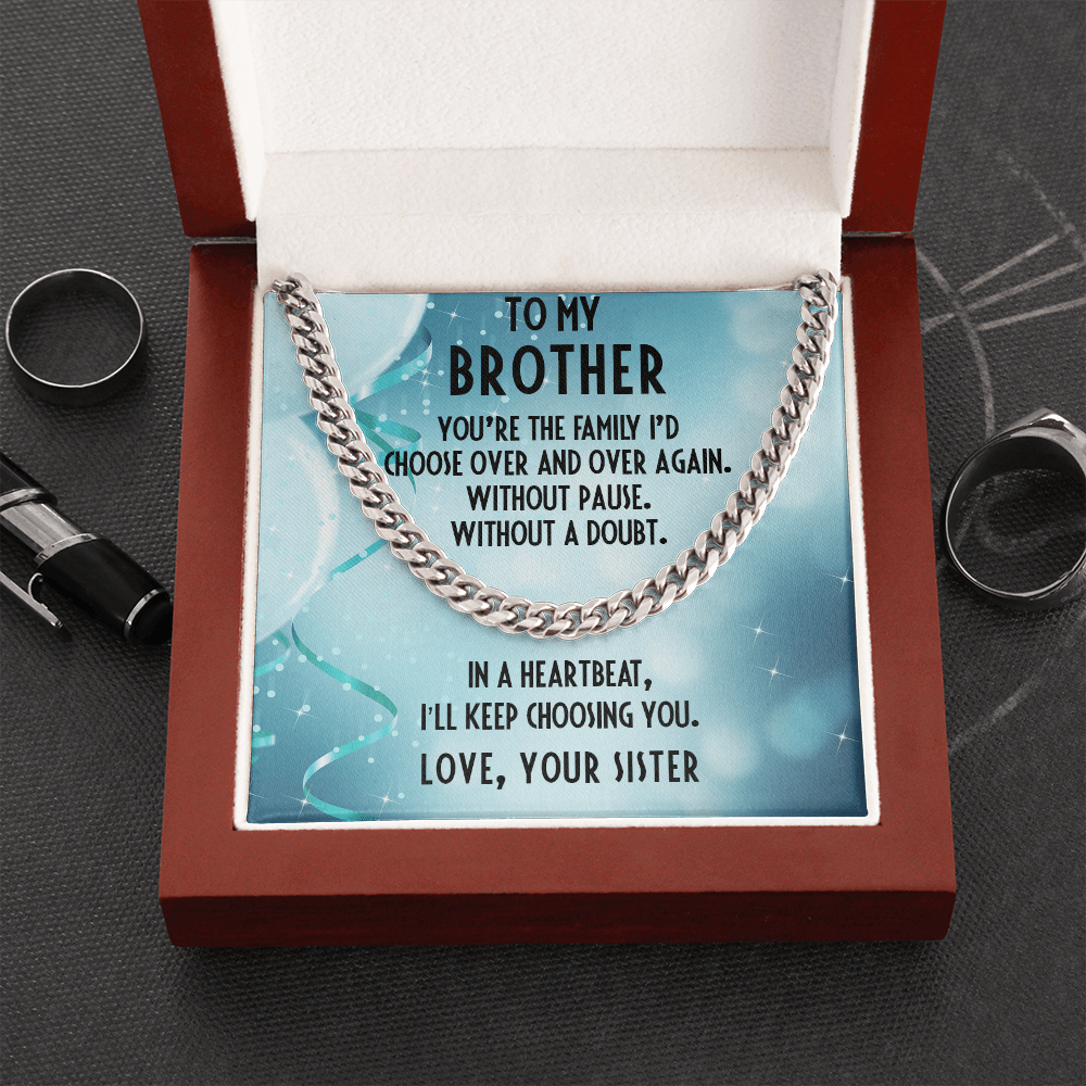 Brother Birthday Love Sister Cuban Link Chain Necklace - Mallard Moon Gift Shop