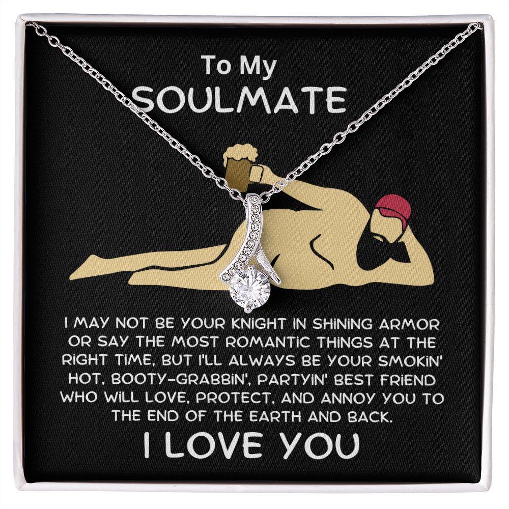 Gift To My Soulmate Smokin' Hot Lover Alluring Beauty Pendant Necklace - Mallard Moon Gift Shop