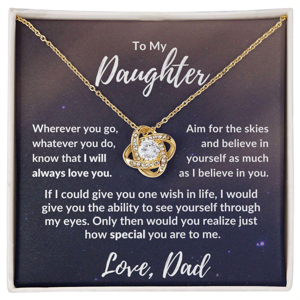To My Daughter From Dad - I Believe in You - Love Knot Message Card Gift Box - Mallard Moon Gift Shop