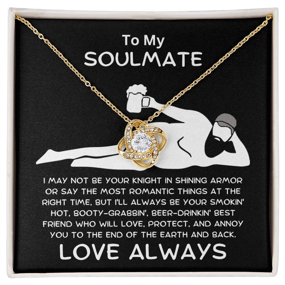 To My Soulmate - Love Knot Necklace with Funny Message Card and Gift Box - Mallard Moon Gift Shop