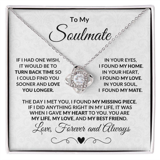 To My Soulmate - One Wish - Love Knot Necklace with Heartfelt Message - Mallard Moon Gift Shop