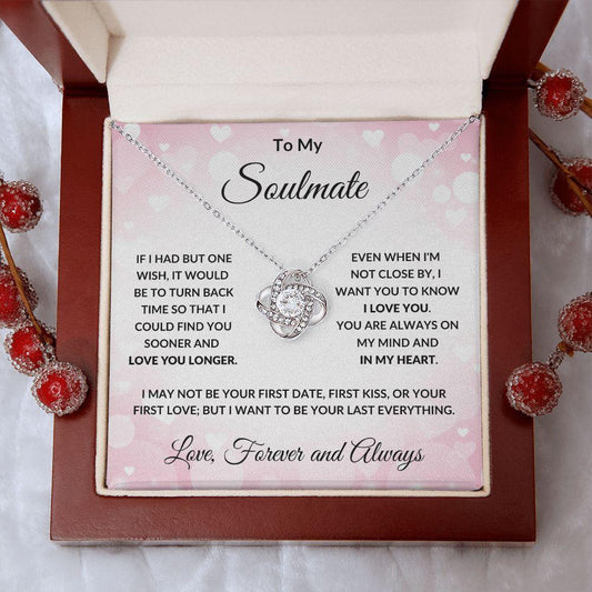 To My Soulmate - Always in My Heart - Love Knot Necklace with Message Card and Gift Box - Mallard Moon Gift Shop