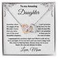 To My Amazing Daughter - I Promise You - Interlocking Hearts Necklace Message Card with Gift Box - Mallard Moon Gift Shop