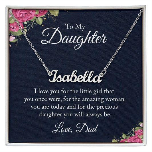 Gift for Daughter From Dad Personalized Name Necklace - Mallard Moon Gift Shop