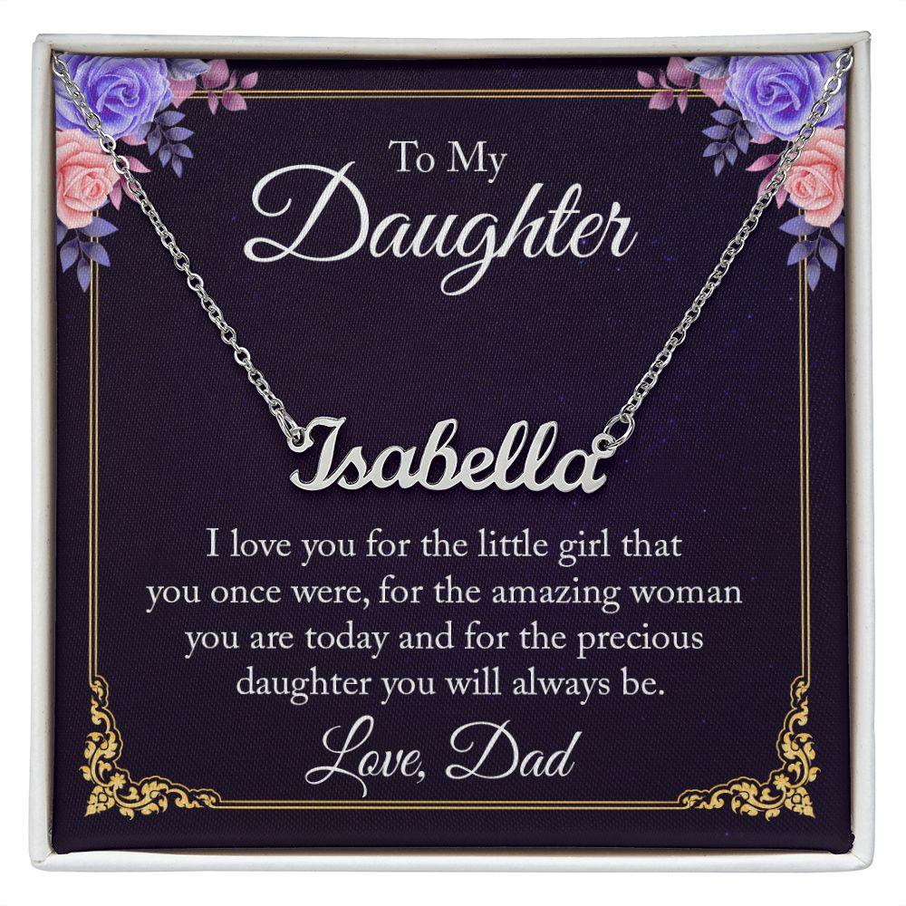 To My Daughter - I Love You, Dad - Personalized Name Necklace - Mallard Moon Gift Shop