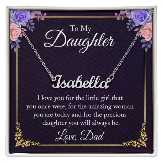 To My Daughter - I Love You, Dad - Personalized Name Necklace - Mallard Moon Gift Shop