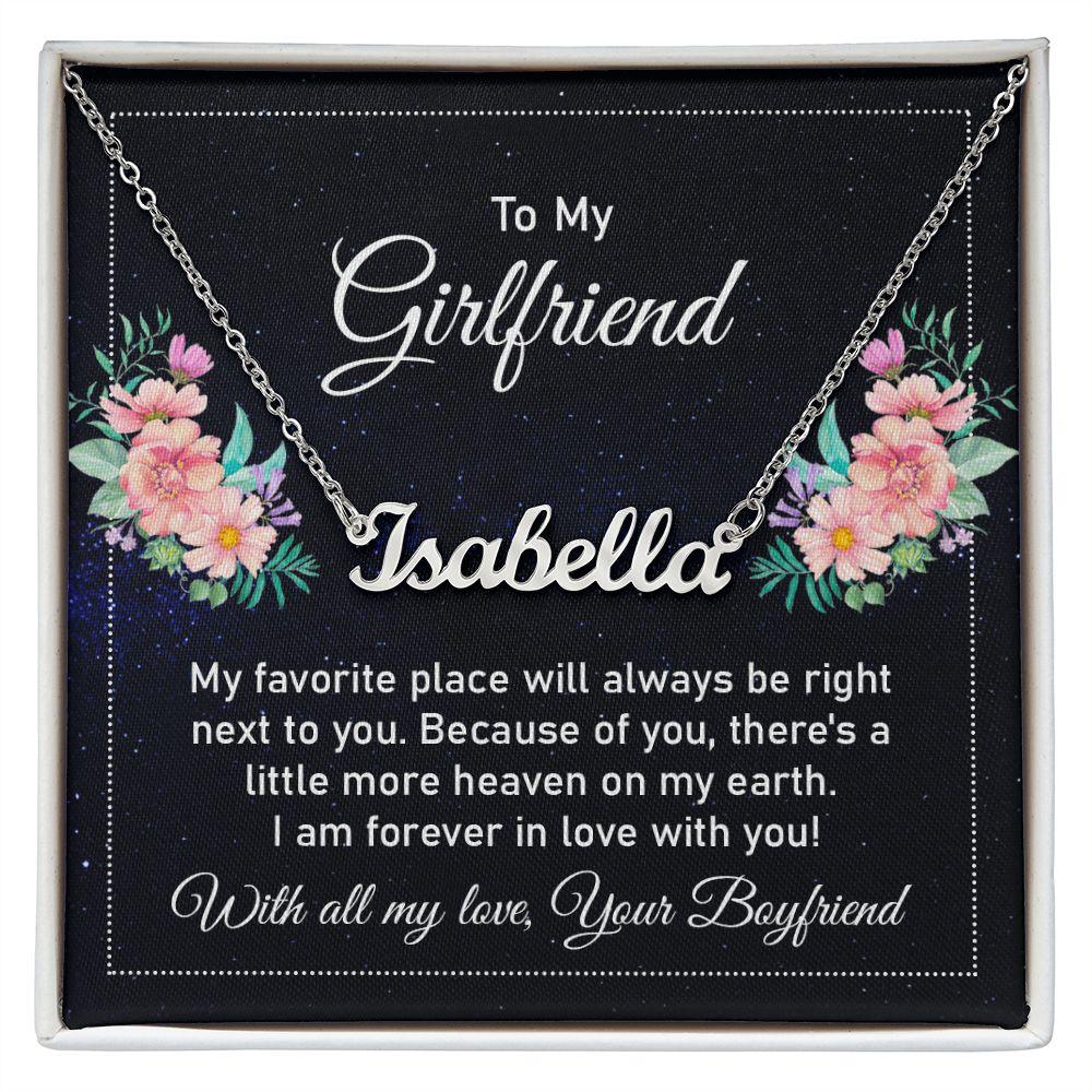 To My Girlfriend - My Favorite Place is Next to You - Personalized Name Necklace - Mallard Moon Gift Shop