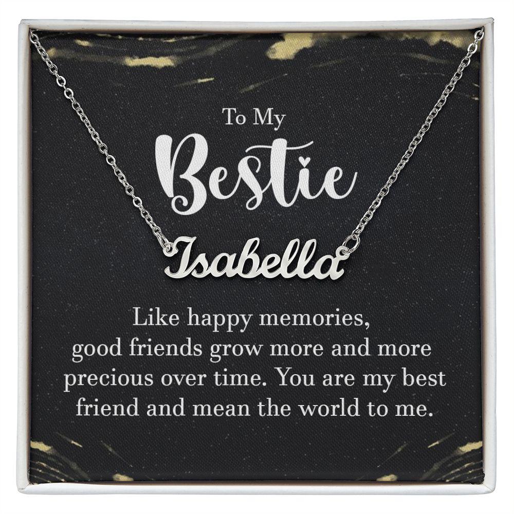 To My Bestie - Happy Memories Personalized Name Necklace - Mallard Moon Gift Shop