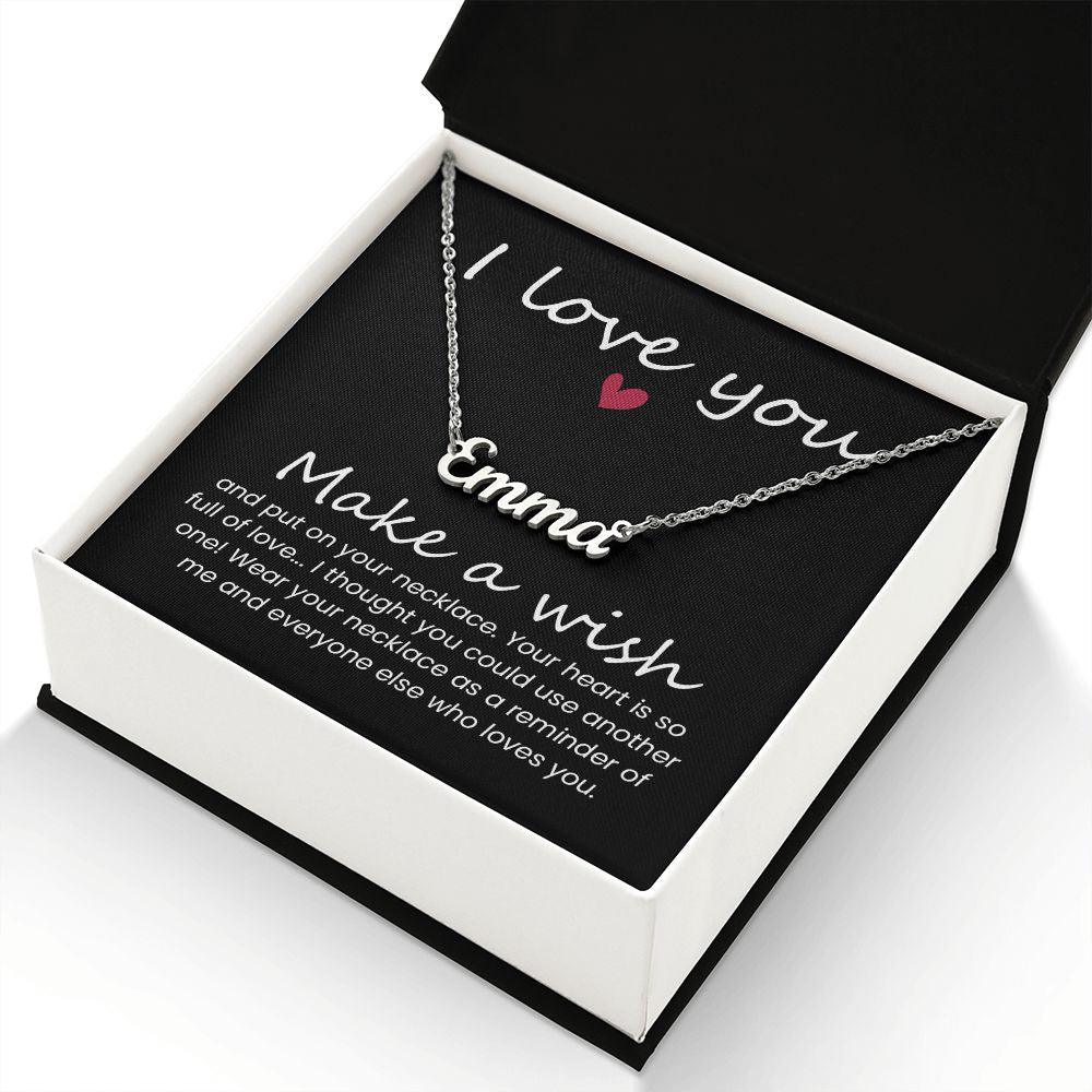 A Gift for Her - Make a Wish - Personalized Name Necklace - I Love You - Mallard Moon Gift Shop