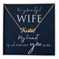 To My Beautiful Wife - My Heart is Wherever You Are Personalized Name Necklace - Mallard Moon Gift Shop