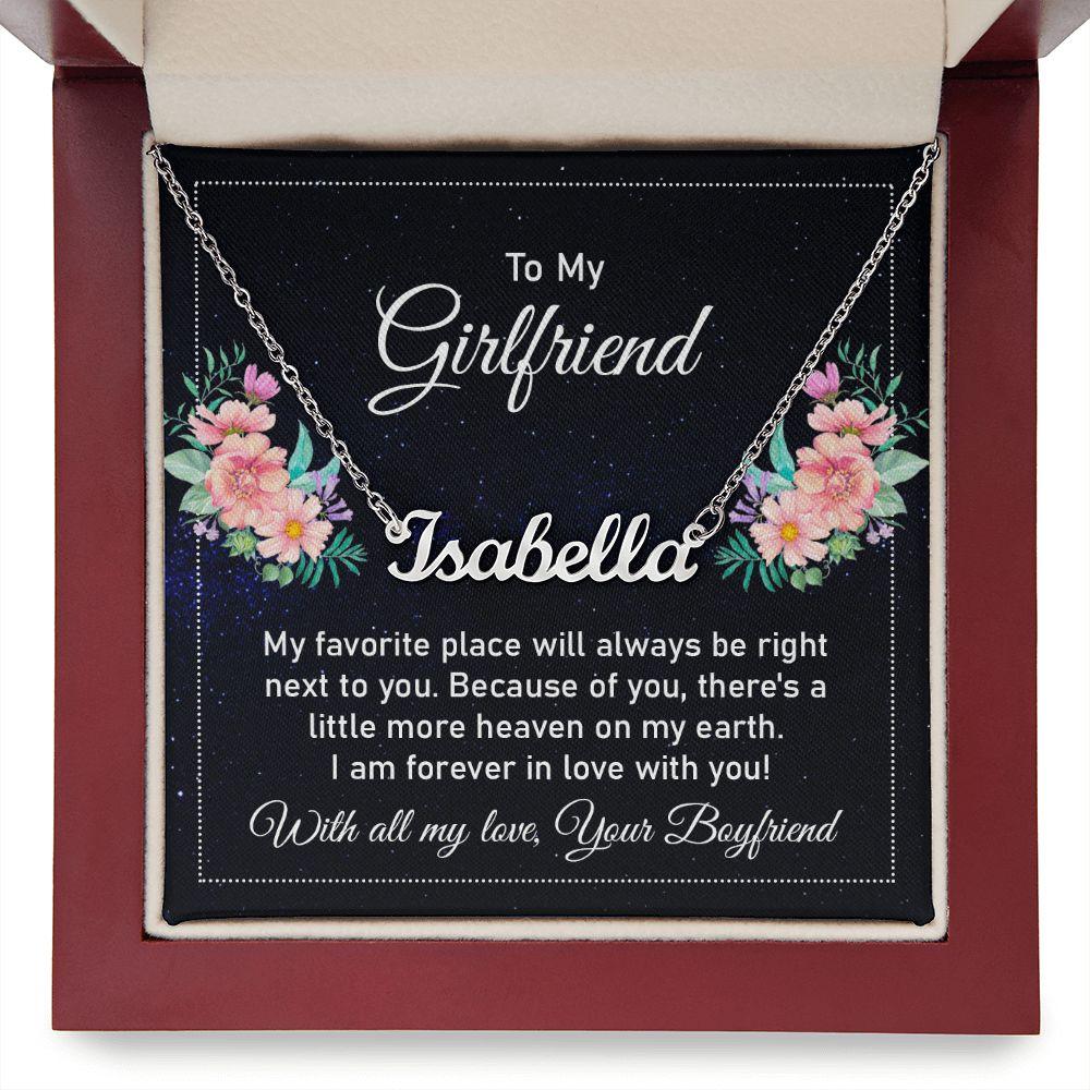 To My Girlfriend - My Favorite Place is Next to You - Personalized Name Necklace - Mallard Moon Gift Shop