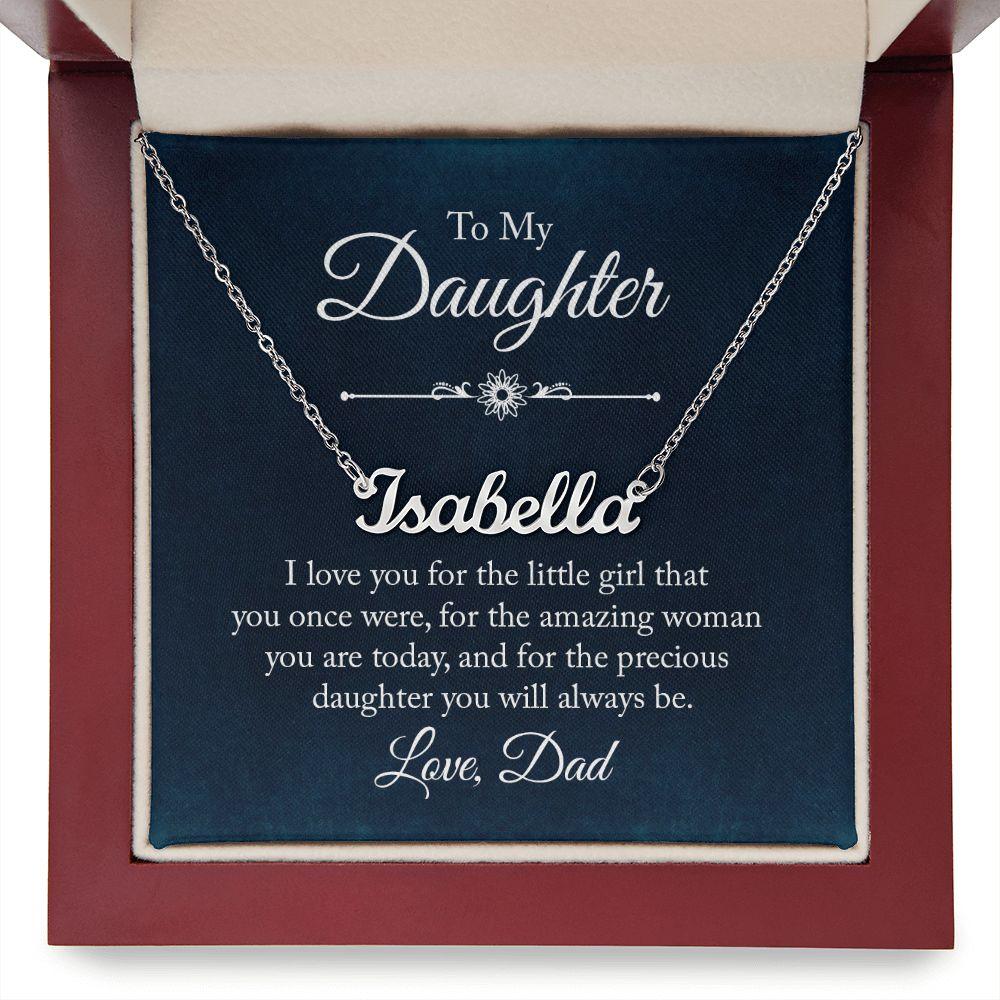 To My Daughter - I Love You, Dad Personalized Name Necklace - Mallard Moon Gift Shop