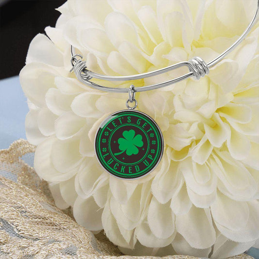 Let's Get Lucked Up St. Patrick's Day Engraved Circle Bangle Bracelet - Mallard Moon Gift Shop