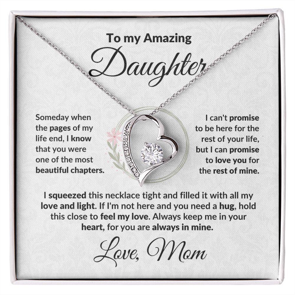 To My Amazing Daughter - I Promise - Forever Love Heart Necklace with Message Card and Gift Box - Mallard Moon Gift Shop