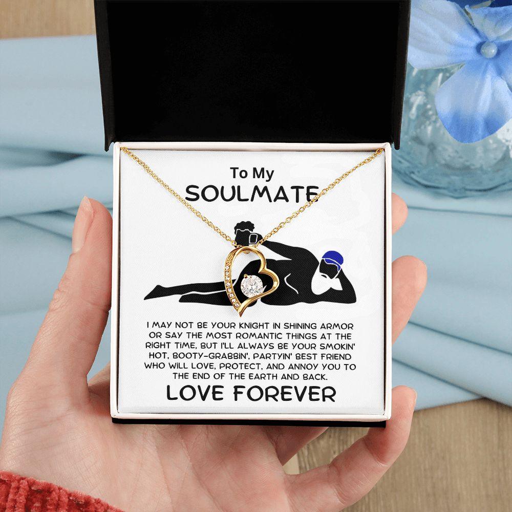 To My Soulmate - Smokin' Hot Valentine - Forever Love Pendant Necklace - Mallard Moon Gift Shop