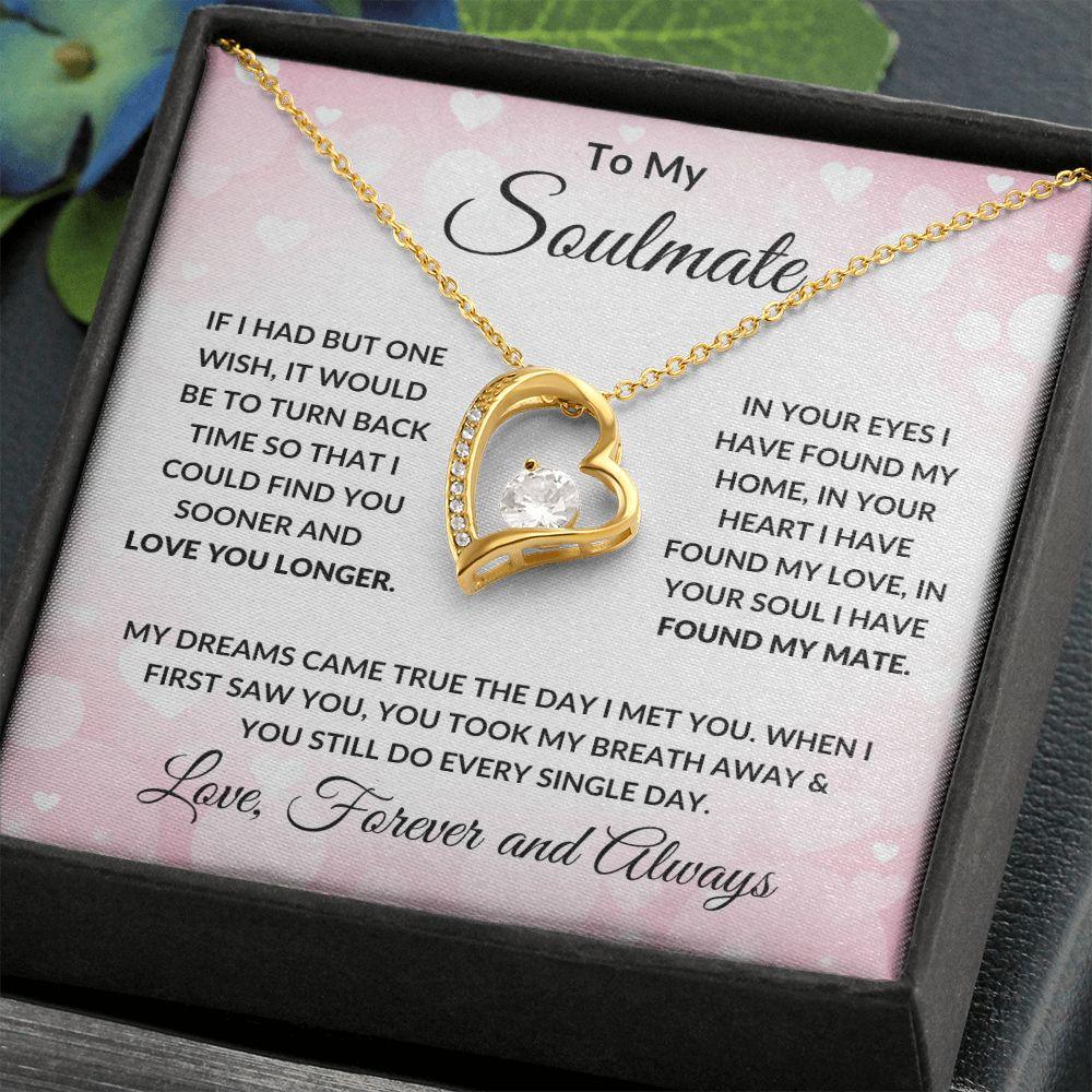 Gift for Soulmate - My Dreams Came True - Forever Love Heart Pendant Necklace - Mallard Moon Gift Shop
