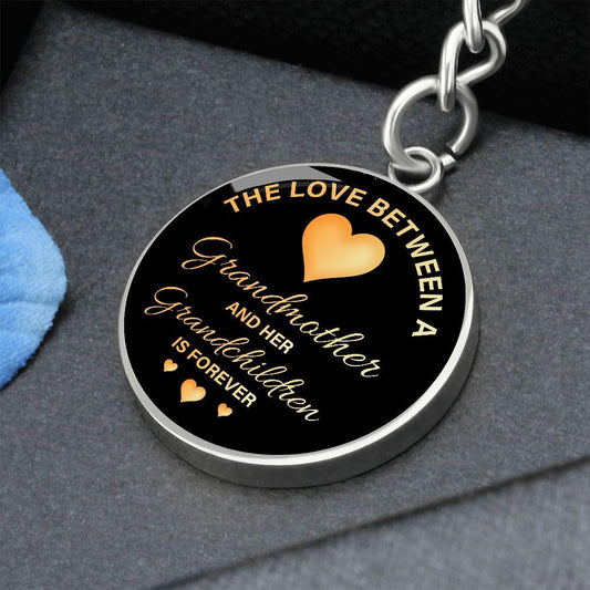 The Love Between a Grandmother and her Grandchildren is Forever Engraved Circle Keychain - Mallard Moon Gift Shop