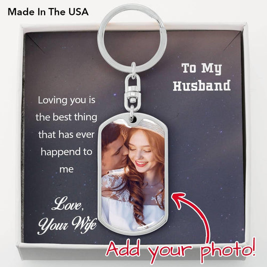 To Husband Personalized Photo Upload Military Style Dog Tag Keychain - Mallard Moon Gift Shop