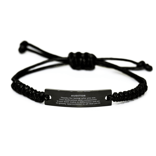 Auditor Black Braided Leather Rope Engraved Bracelet - Thanks for being who you are - Birthday Christmas Jewelry Gifts Coworkers Colleague Boss - Mallard Moon Gift Shop