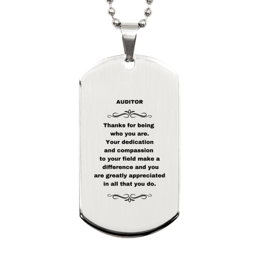 Auditor Silver Dog Tag Engraved Necklace - Thanks for being who you are - Birthday Christmas Jewelry Gifts Coworkers Colleague Boss - Mallard Moon Gift Shop