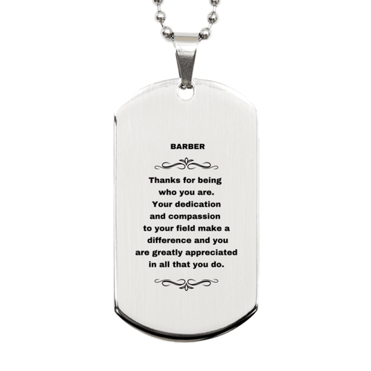 Barber Silver Dog Tag Engraved Necklace - Thanks for being who you are - Birthday Christmas Jewelry Gifts Coworkers Colleague Boss - Mallard Moon Gift Shop
