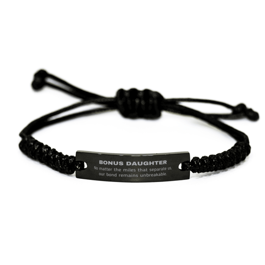 Bonus Daughter Long Distance Relationship Gifts, No matter the miles that separate us, Cute Love Black Rope Bracelet For Bonus Daughter, Birthday Christmas Unique Gifts For Bonus Daughter - Mallard Moon Gift Shop