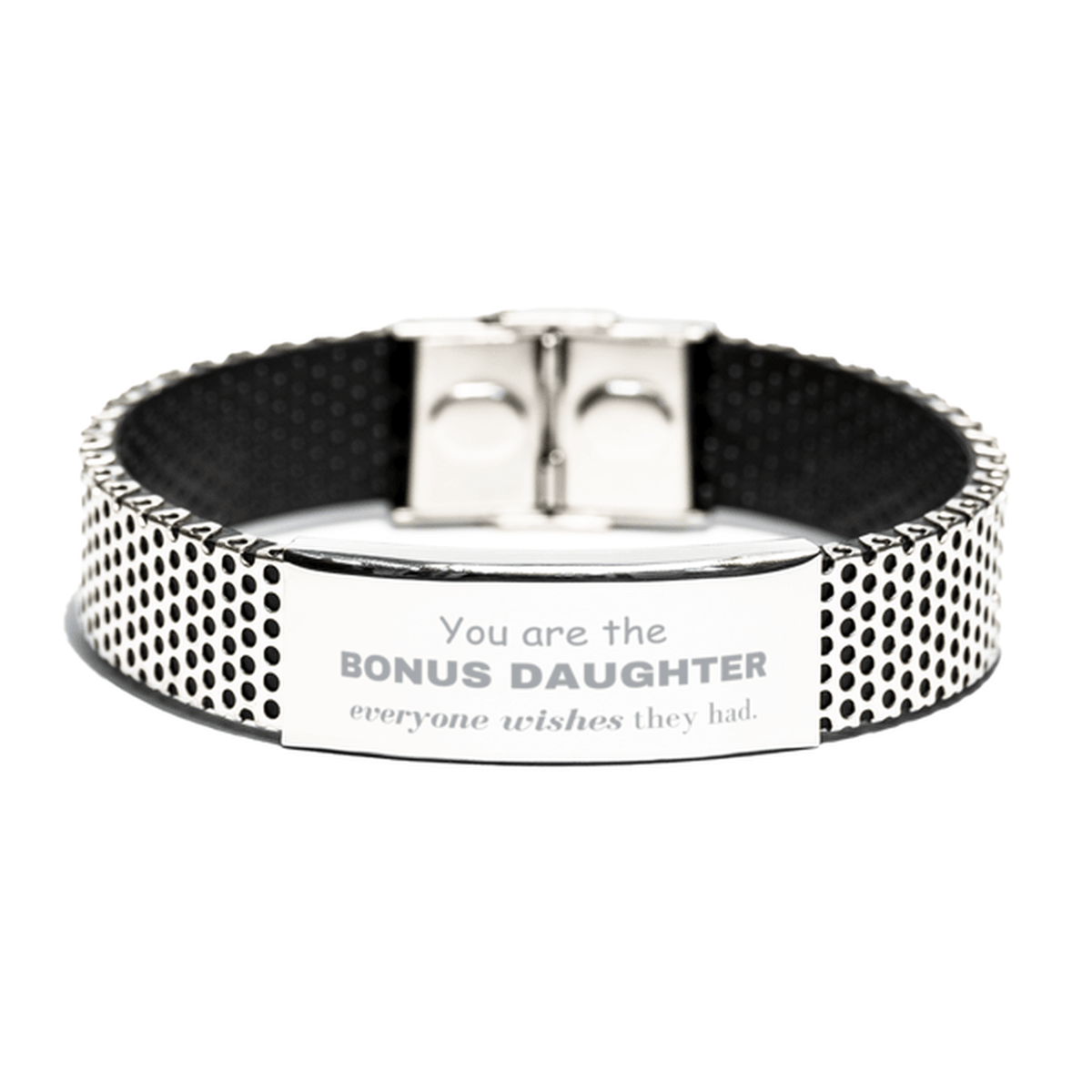 Bonus Daughter Stainless Steel Bracelet, Everyone wishes they had, Inspirational Bracelet For Bonus Daughter, Bonus Daughter Gifts, Birthday Christmas Unique Gifts For Bonus Daughter - Mallard Moon Gift Shop